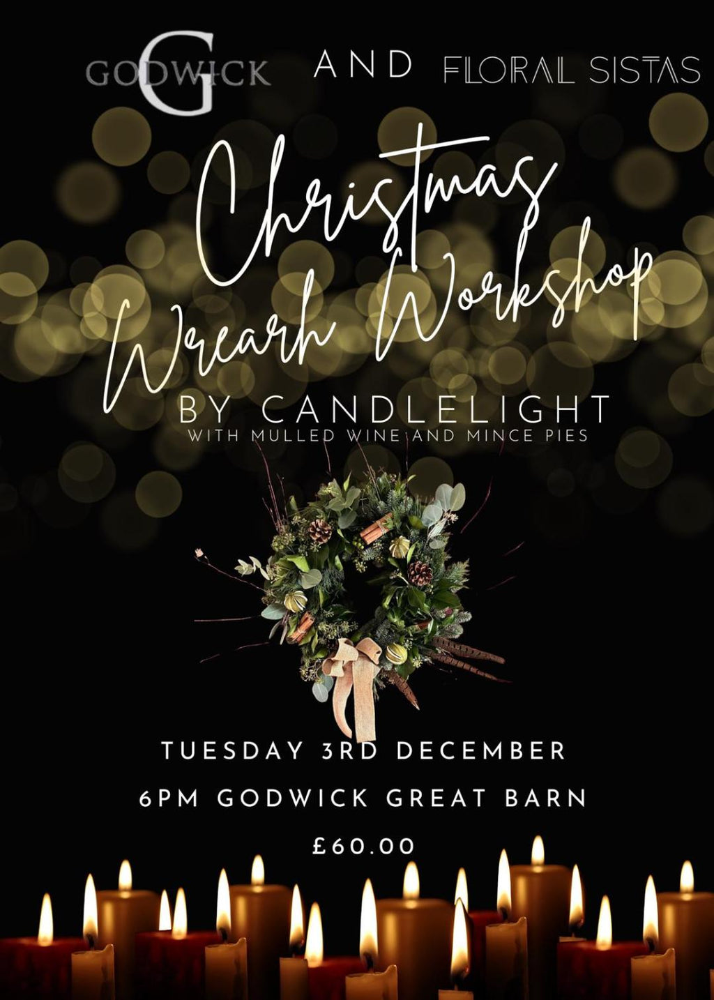 Tue 3rd Dec 6pm Wreath making by Candlelight at Godwick Great Barn